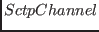 $ SctpChannel$